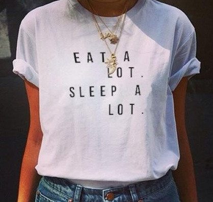 Eat a Lot Sleep a Lot Tee